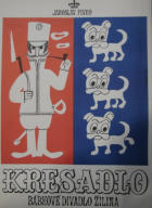 Kresadlo'. Babkove Divadlo Zilina. Jarosal Pivko - Blaha 1968 Czech poster