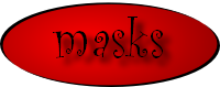masks